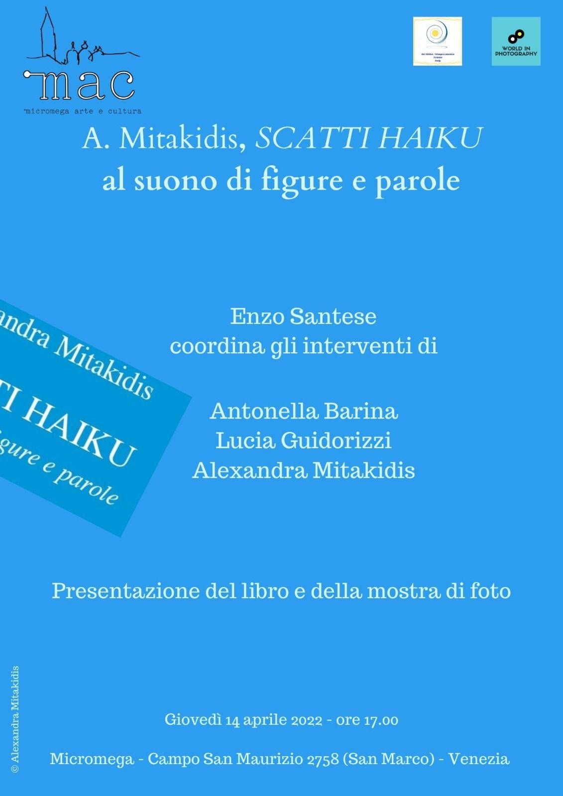 A.Mitakidis, SCATTI HAIKU al suono di figure e parole