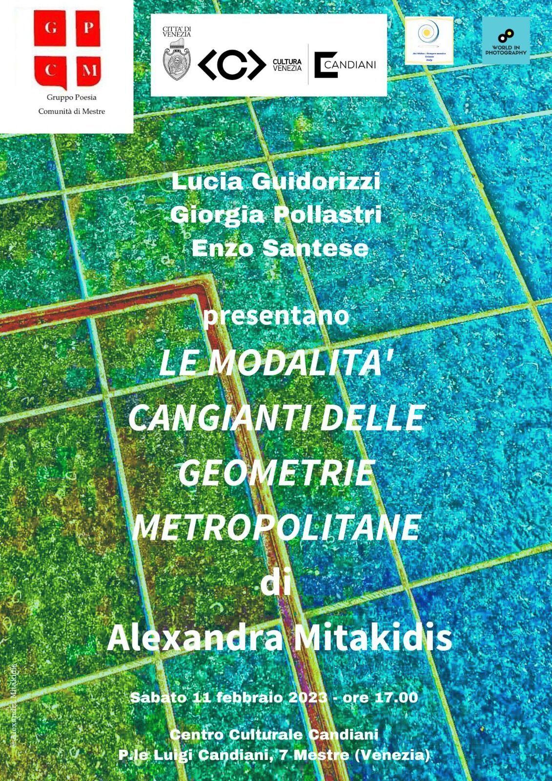 Le modalità cangianti delle geometrie metropolitane di Alexandra Mitakidis