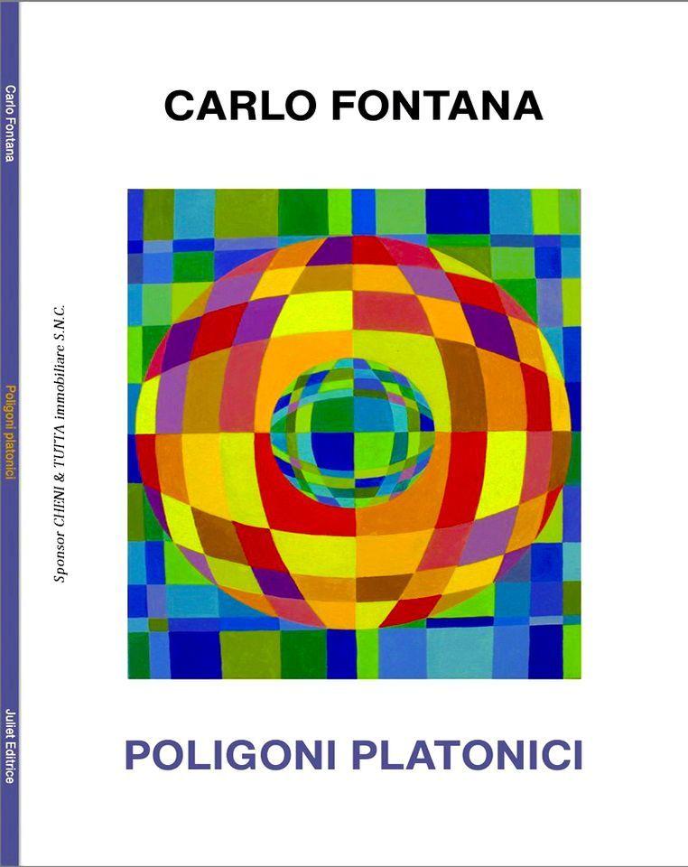 CARLO FONTANA "POLIGONI PLATONICI"